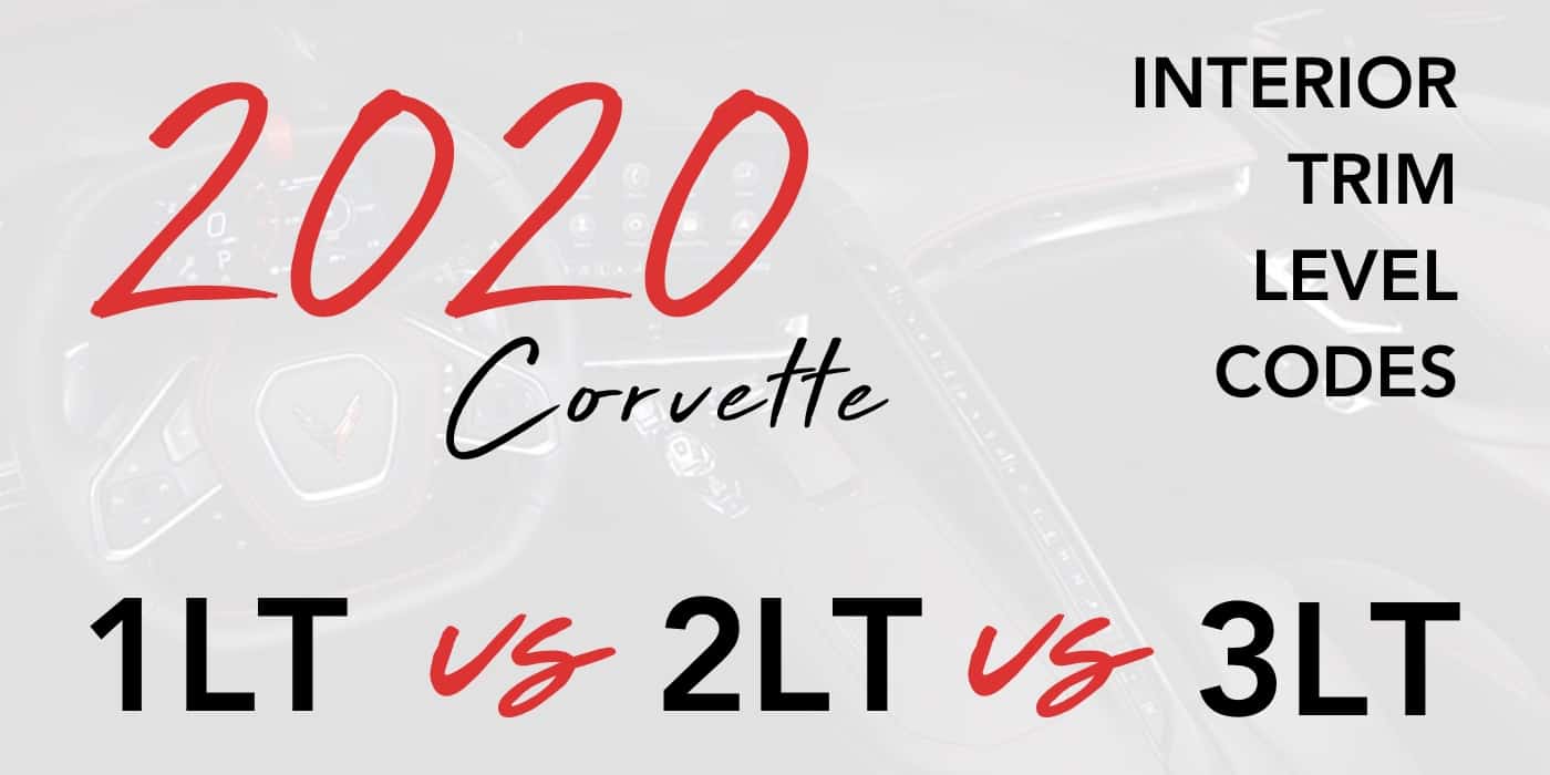 2020 Corvette Interior Trim Level Codes Banner