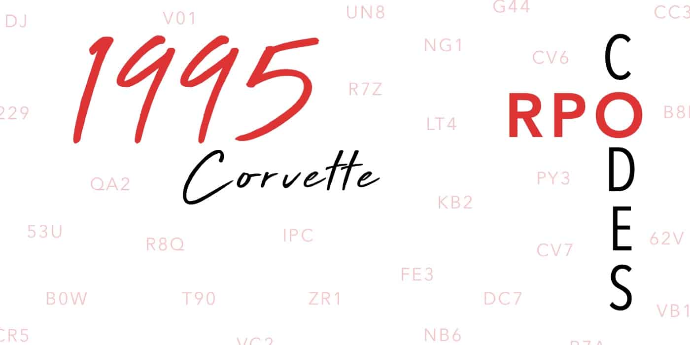 1995 Corvette RPO Codes
