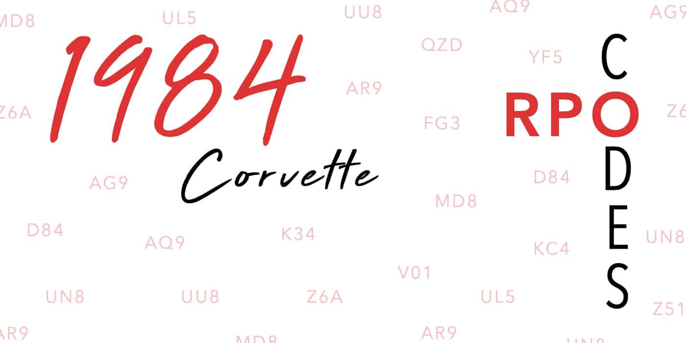 1984 Corvette RPO Codes