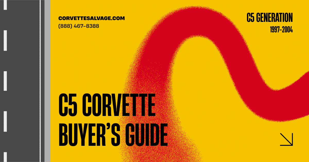C5 Corvette Buyer’s Guide (1997–2004): Best Years to Buy, What to Avoid, and What to Check